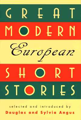 Great Modern European Short Stories