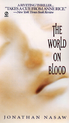 The World on Blood