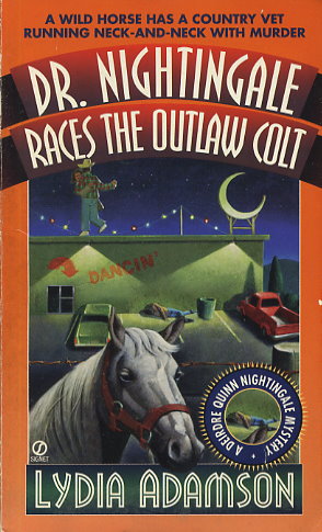 Dr. Nightingale Races the Outlaw Colt