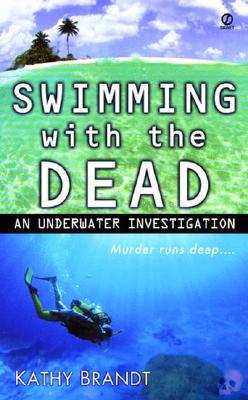 Swimming with the Dead