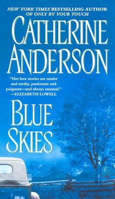 Blue Skies By Catherine Anderson Fictiondb
