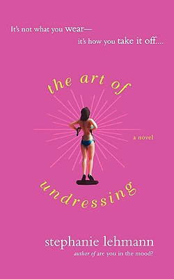 The Art of Undressing