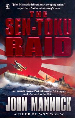 The Sen-toku Raid