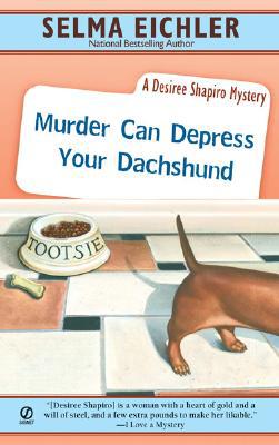 Murder Can Depress Your Dachshund