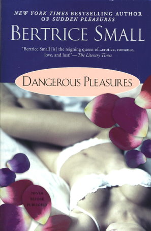 Dangerous Pleasures