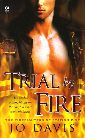 Trial By Fire