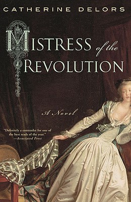 Mistress of the Revolution