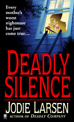 Deadly Silence