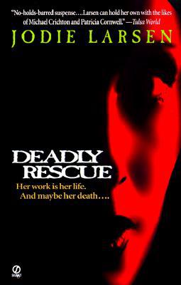 Deadly Rescue