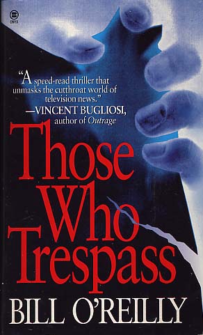 Those Who Trespass