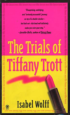 The Trials of Tiffany Trott