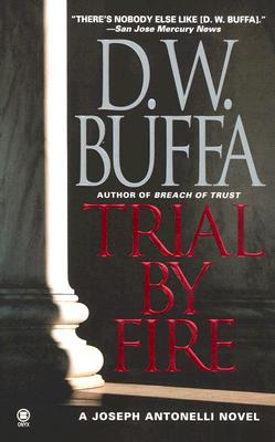 Trial by Fire