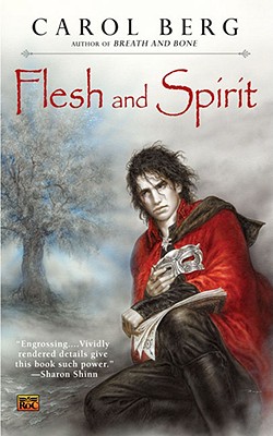 Flesh and Spirit