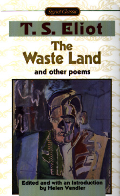 The Waste Land and Other Poems