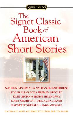 The Signet Classic Book of American Short Stories