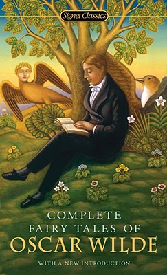 The Complete Fairy Tales of Oscar Wilde