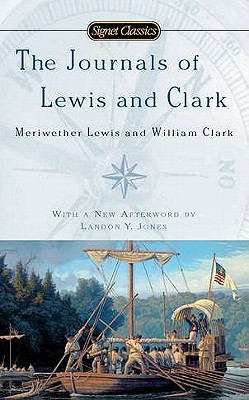 The Journals of Lewis and Clark