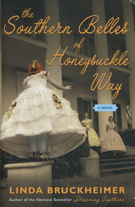 The Southern Belles of Honeysuckle Way