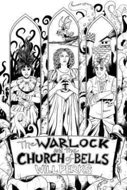 The Warlock and the Church of Bells