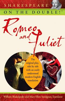 Shakespeare on the Double! Romeo and Juliet