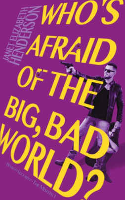 Who's Afraid of the Big, Bad World?