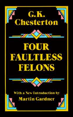 Four Faultless Felons
