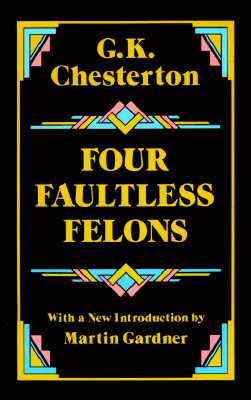 Four Faultless Felons