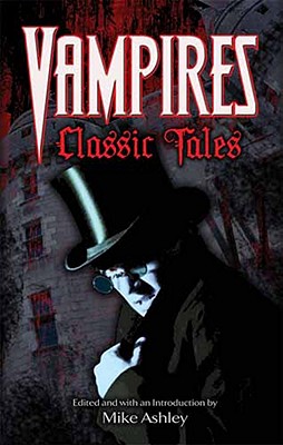 Vampires: Classic Tales