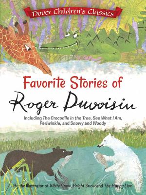 Favorite Stories of Roger Duvoisin