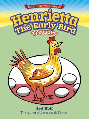 Henrietta, the Early Bird Treasury