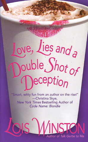 Love, Lies and a Double Shot of Deception