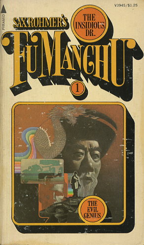 The Insidious Dr. Fu Manchu