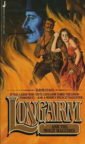 Longarm and the Molly Maguires