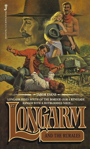 Longarm and the Rurales