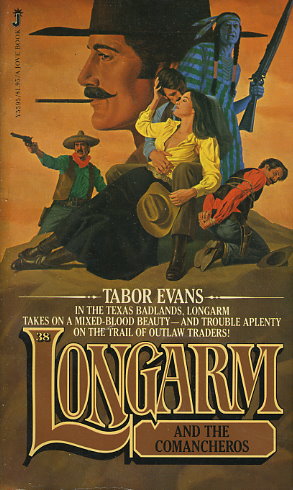 Longarm and the Comancheros