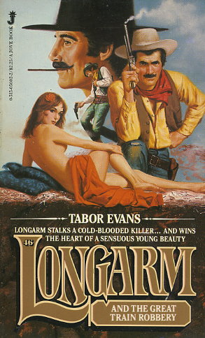 Longarm and the Great Train Robbery