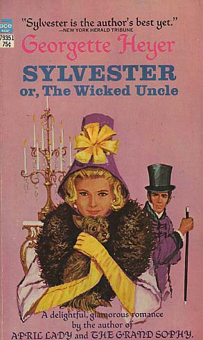 Sylvester or The Wicked Uncle by Georgette Heyer