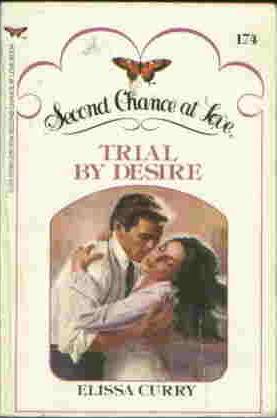 Trial by Desire