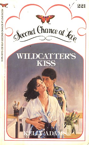 Wildcatter's Kiss