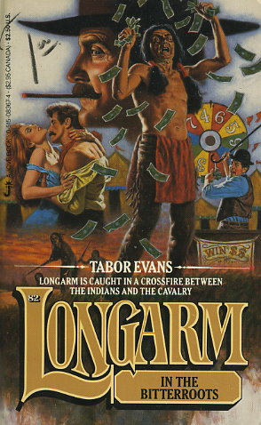 Longarm in the Bitterroots