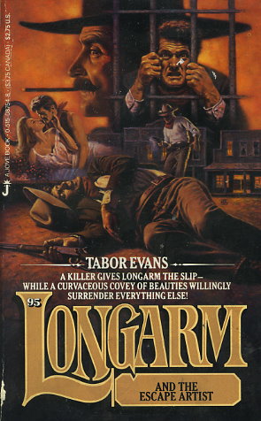 Longarm and the Escape Artist
