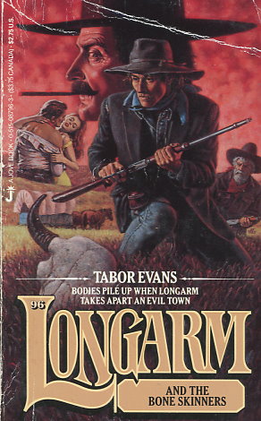 Longarm and the Bone Skinners