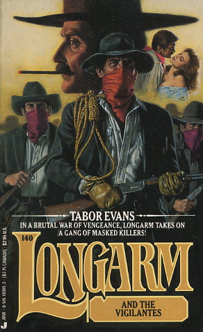 Longarm and the Vigilantes