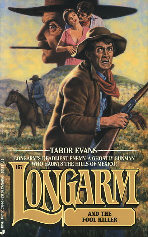 Longarm and the Fool Killer