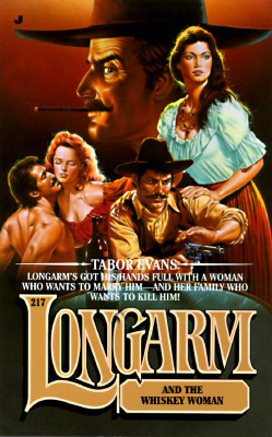 Longarm and the Whiskey Woman