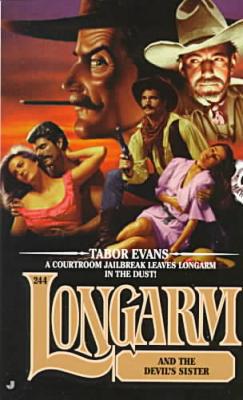 Longarm and the Devil's Sister