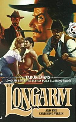 Longarm and the Vanishing Virgin