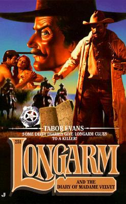 Longarm and the Diary of Madame Velvet