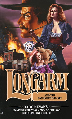 Longarm and the Dynamite Damsel