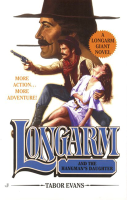 Longarm and the Hangman's Daughter